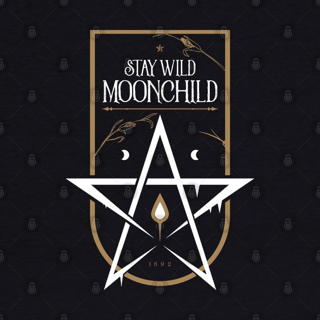 Stay Wild Moonchild by BadBox